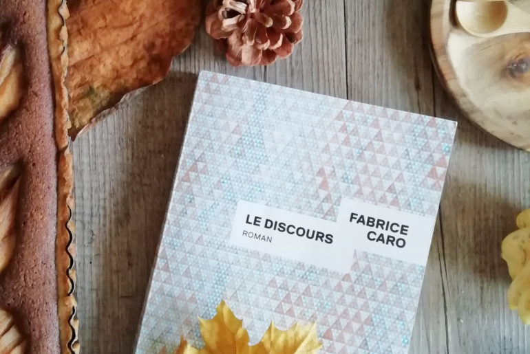 Le discours de Fabrice Caro