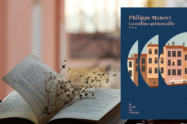 visuel avec le roman la colline qui travaille