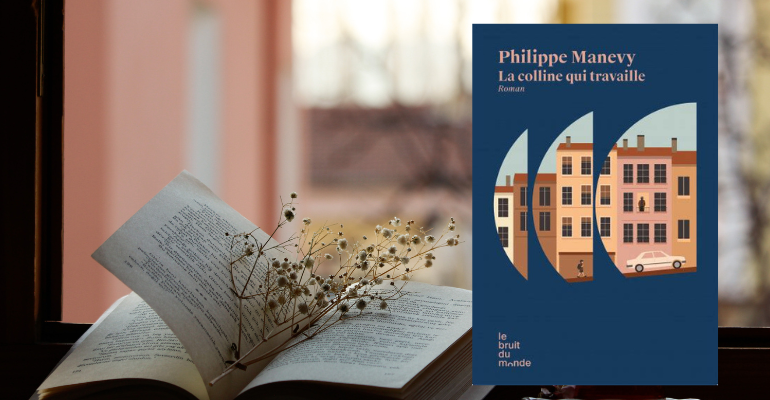visuel avec le roman la colline qui travaille